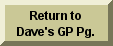 Return to Dave's GP Page